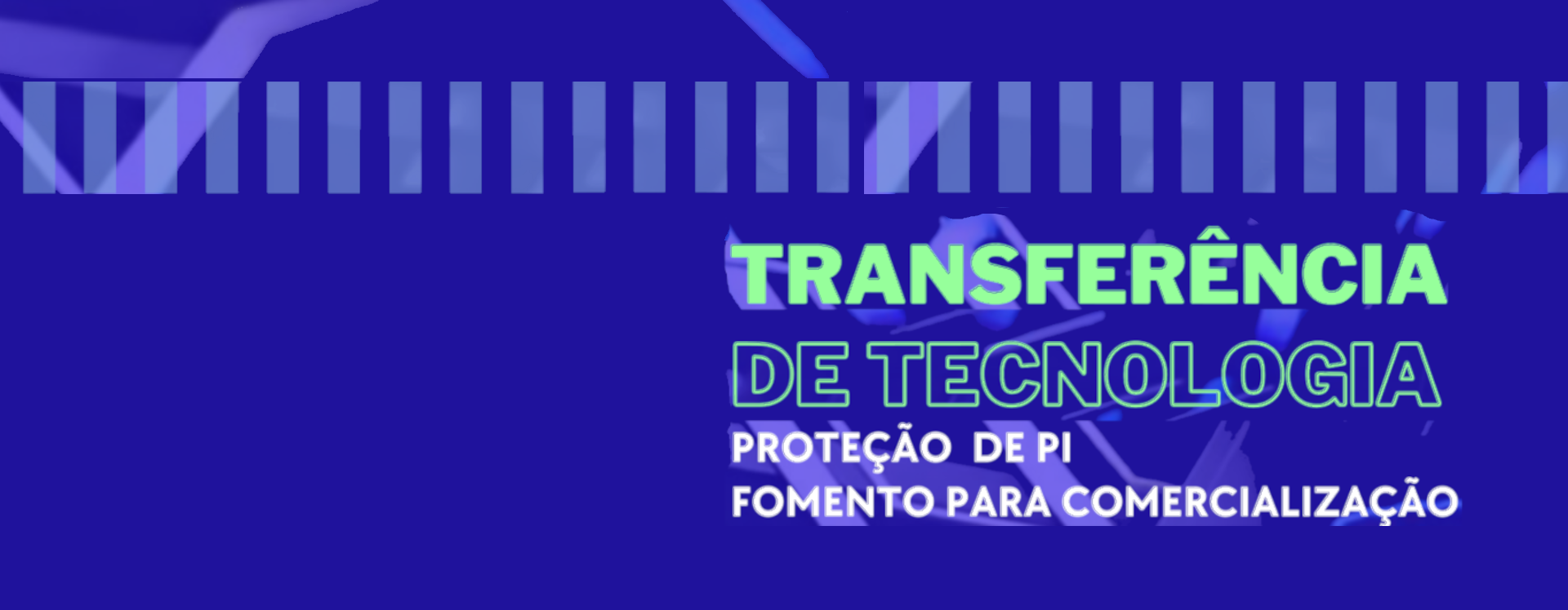 Banner do evento Transferência de tecnologia que previsto para dia 25 de abril de 2024